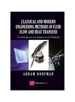 Classical And Modern Engineering Methods In Fluid Flow And Heat Transfer hardcover english - 41306.0 - v1583409471/N35350625A_1