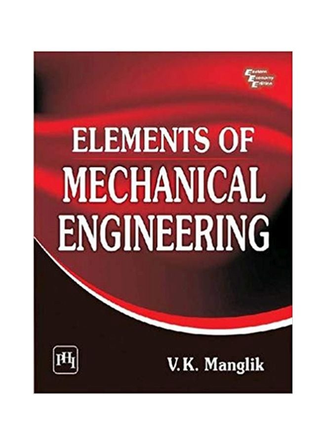 Elements Of Mechanical Engineering paperback - 2012.0 