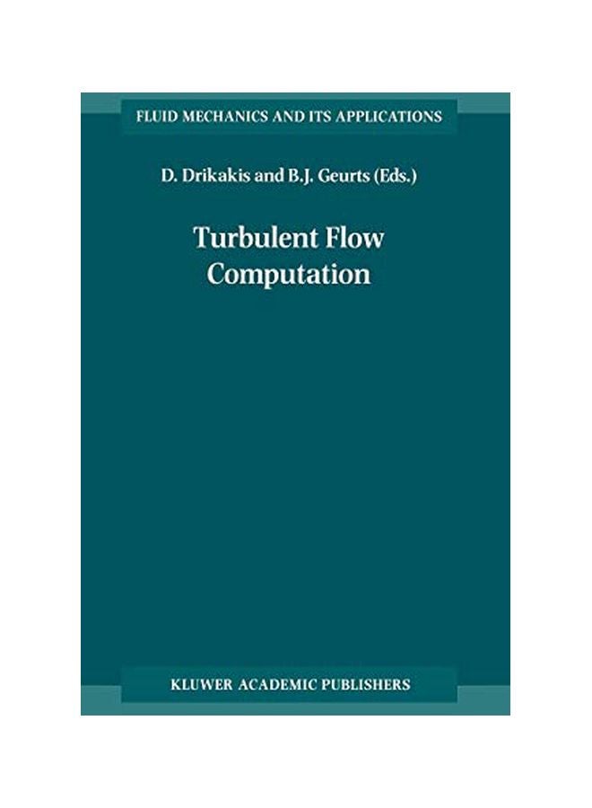 Turbulent Flow Computation hardcover english - 37347.0 