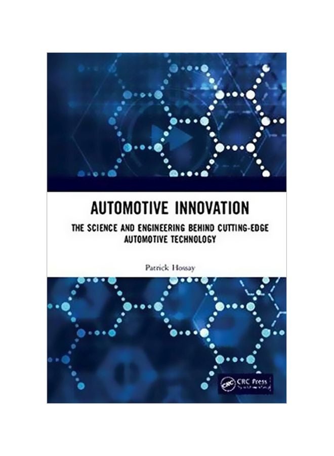 Automotive Innovation : The Science And Engineering Behind Cutting-edge Automotive Technology hardcover english - 43663.0 