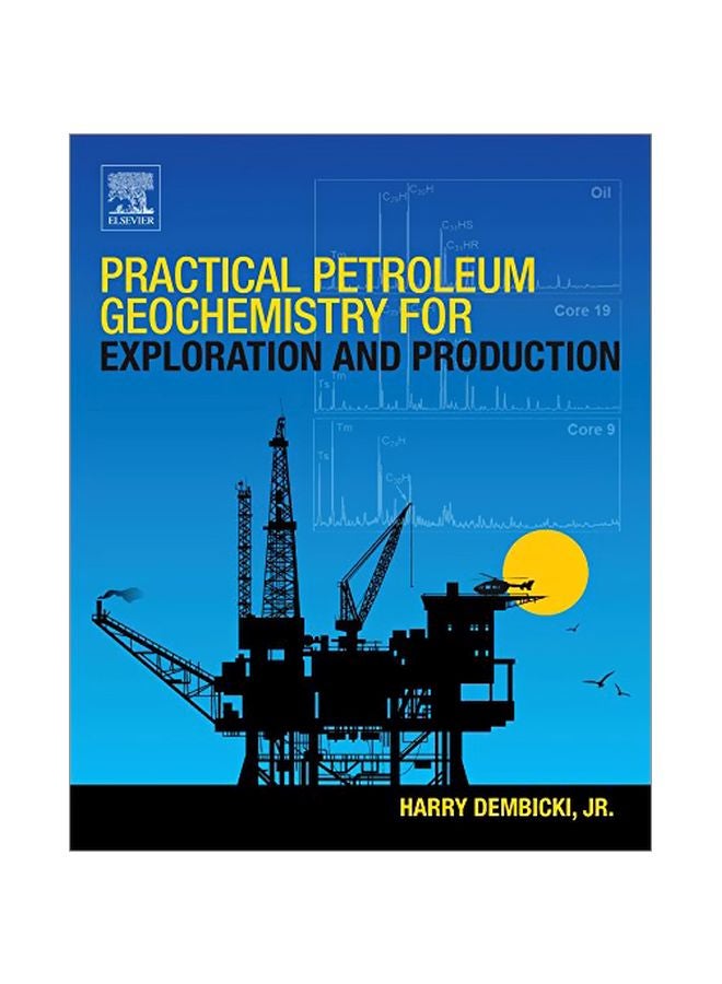Practical Petroleum Geochemistry For Exploration And Production paperback english - 42678.0