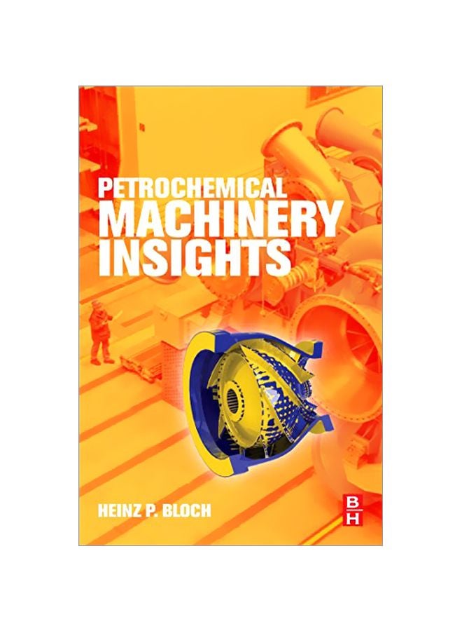 Petrochemical Machinery Insights paperback english - 42705.0 