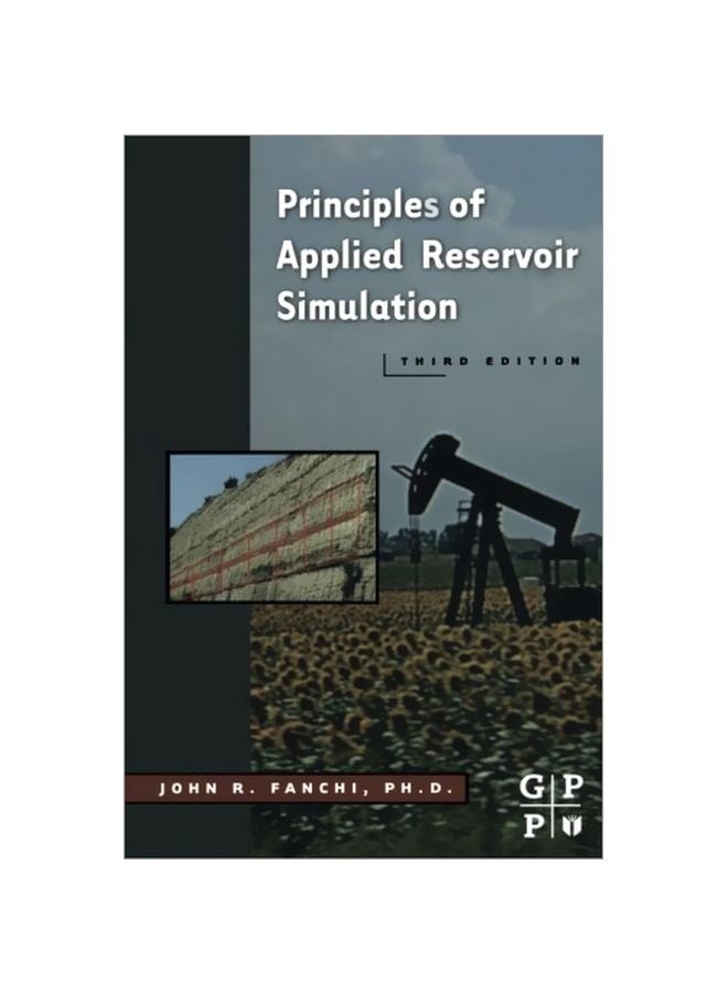 Principles Of Applied Reservoir Simulation paperback english - 38706.0 
