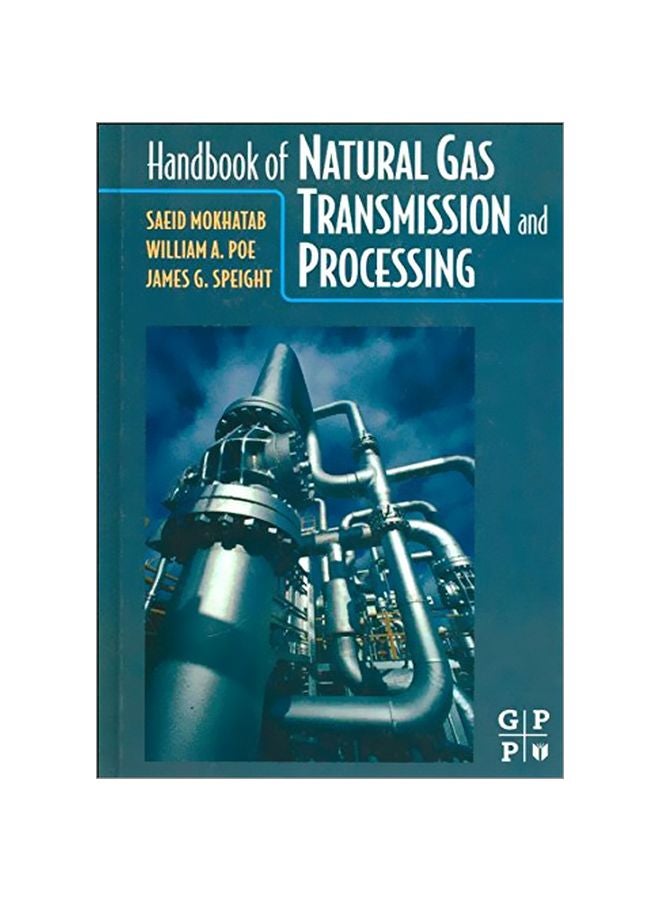 Handbook Of Natural Gas Transmission And Processing paperback english - 39021.0 