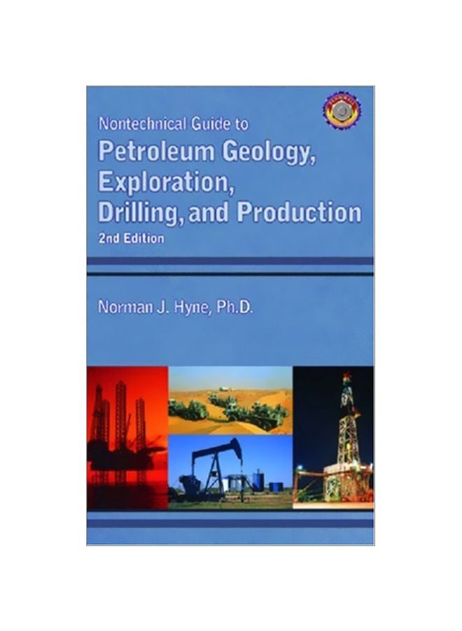 Nontechnical Guide To Petroleum Geology, Exploration, Drilling And Production paperback english - 37165.0 