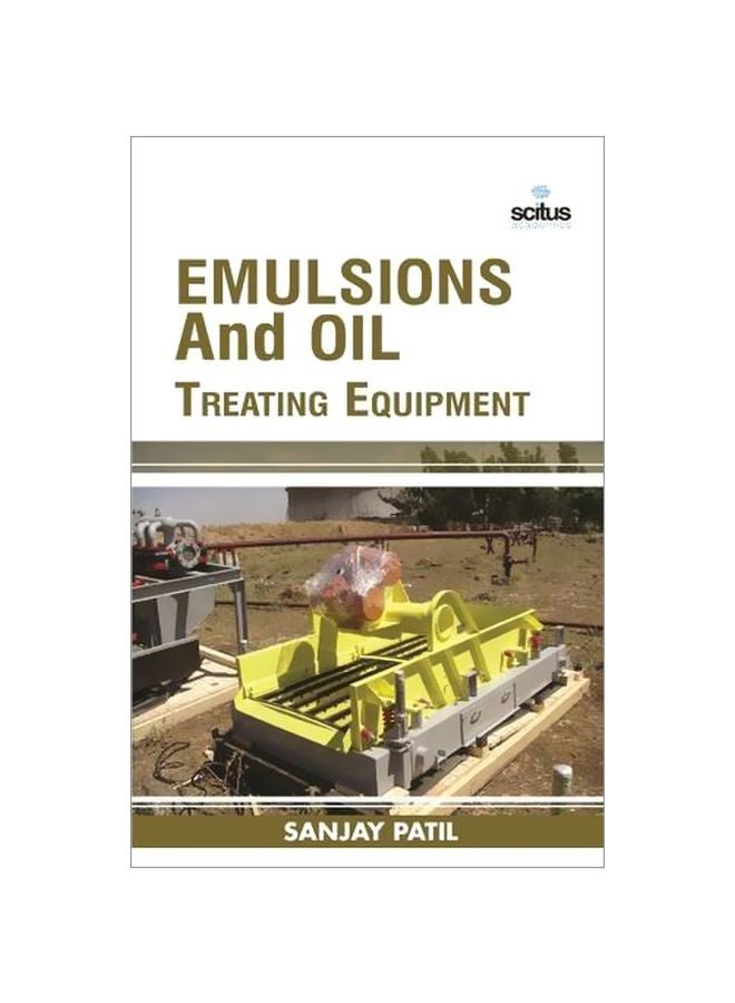 Emulsions And Oil Treating Equipment paperback english - 42430.0 