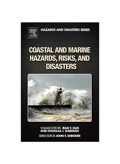 Coastal And Marine Hazards, Risks, And Disasters hardcover english - 41970.0