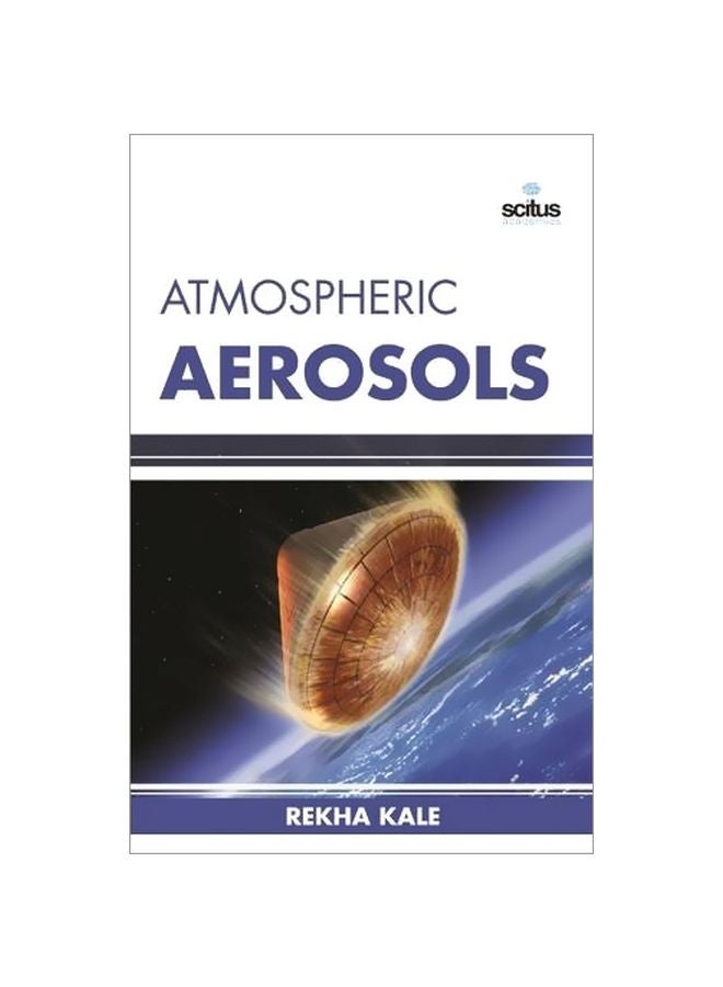 Atmospheric Aerosols Hardcover English by Rekha Kale - 42430.0 