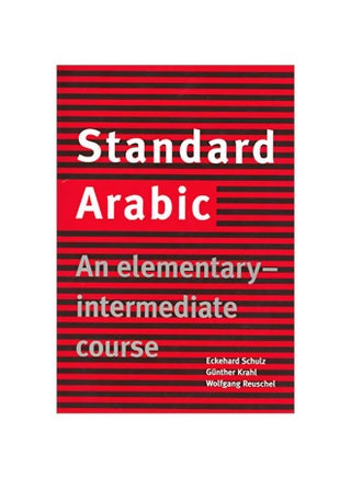 Standard Arabic: An Elementary-Intermediate Course Paperback English by Eckehard Schulz - 36753 - v1583409513/N35350833A_1