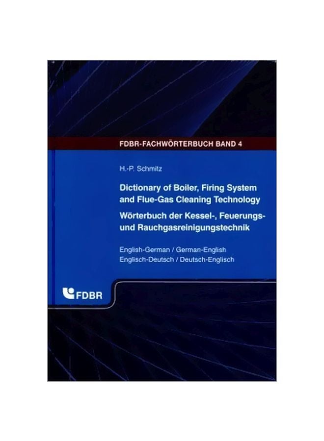 Dictionary Of Boiler Firing System And Flue-gas Cleaning Technology hardcover english - 39203.0 