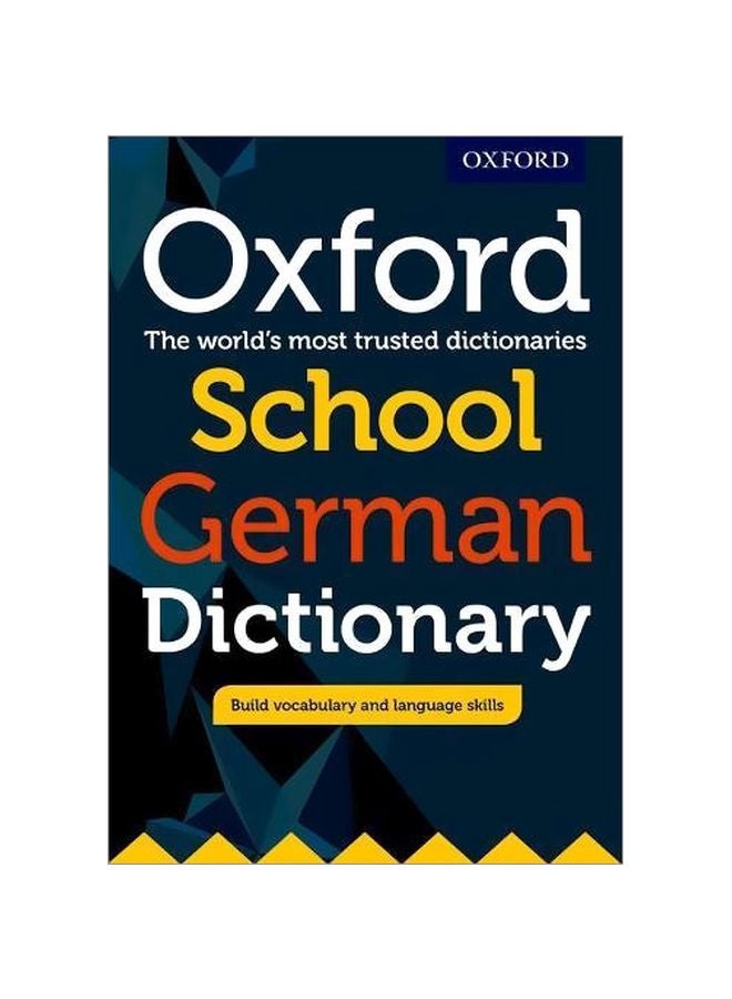 Oxford School German Dictionary Paperback English