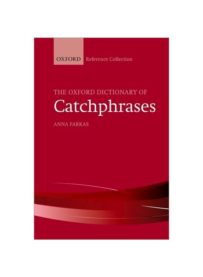 The Oxford Dictionary Of Catchphrases hardcover english