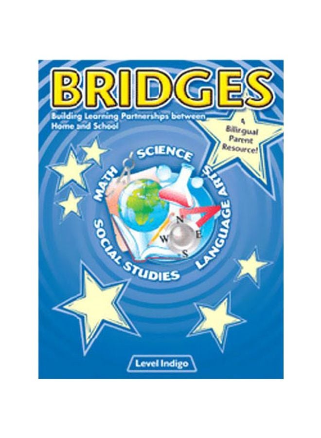 Bridges: Building Learning Partnerships Between Home And School: Level Indigo Paperback English