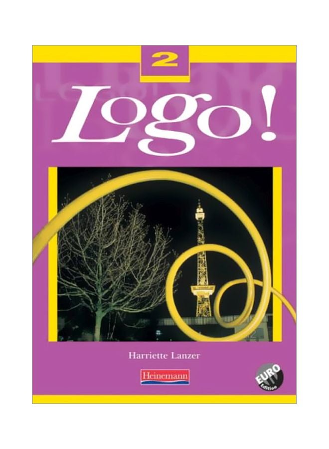 Logo! 2 Pupil Book Euro Edition: Pupil Book Part 2 paperback english - 37438.0