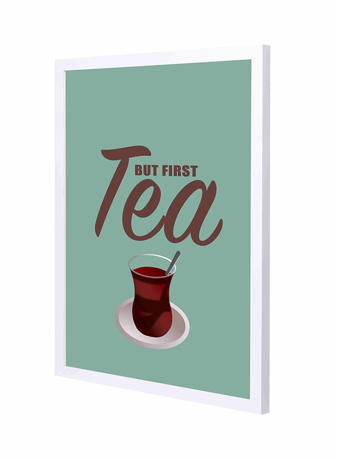 LOWHA But First Tea Wooden Framed Wall Art Painting Blue/Brown 43x53cm