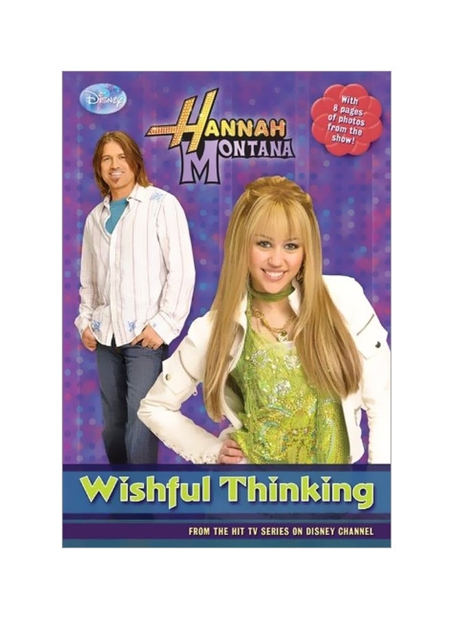 Hannah Montana: Wishful Thinking paperback english - 39840.0