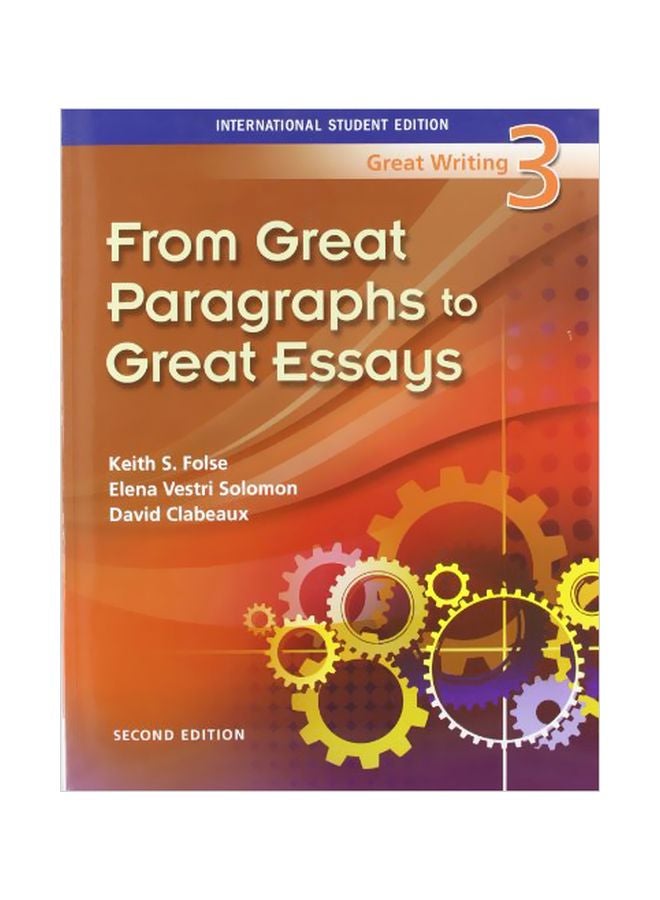 Great Writing 3: From Great Paragraphs To Great Essays Paperback English by Keith S. Folse - 40073.0 