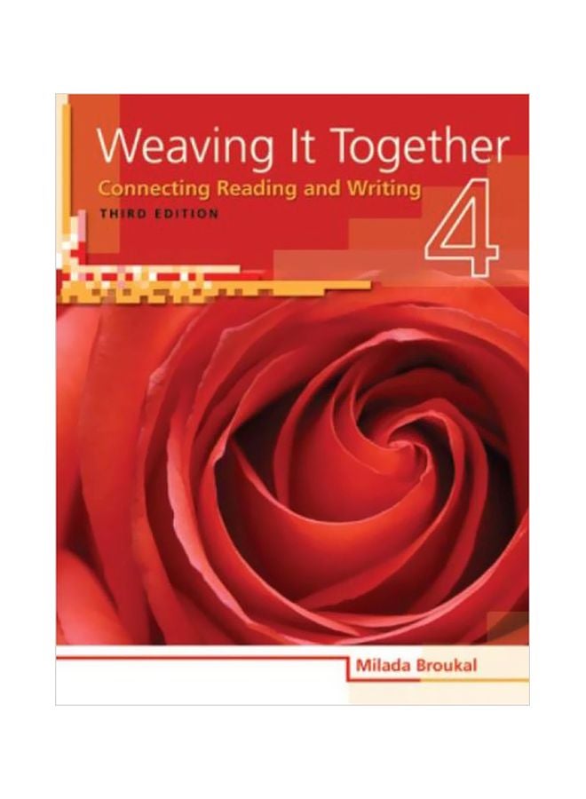 Weaving It Together 4: Connenting Reading And Writing Paperback English by Milada Broukal - 40179.0 