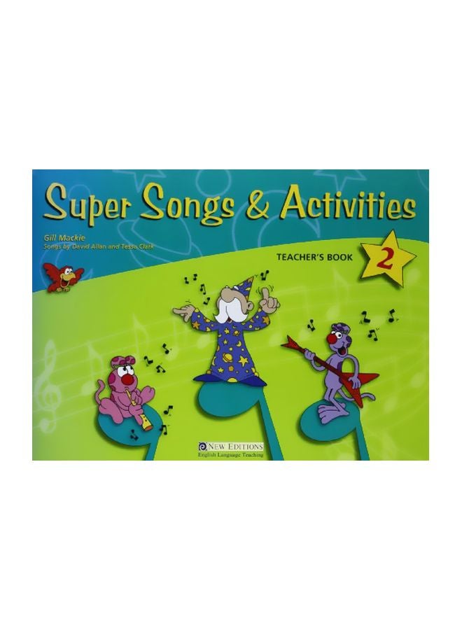 Super Songs And Activities paperback english - 37408.0