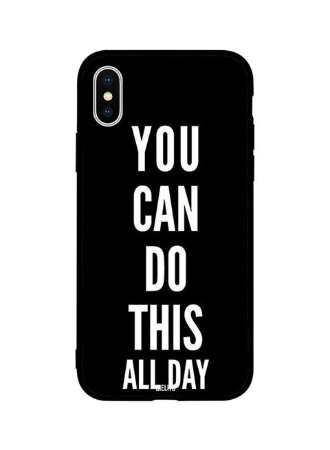 Skin Case Cover -for Apple iPhone XR You Can Do This All Day You Can Do This All Day