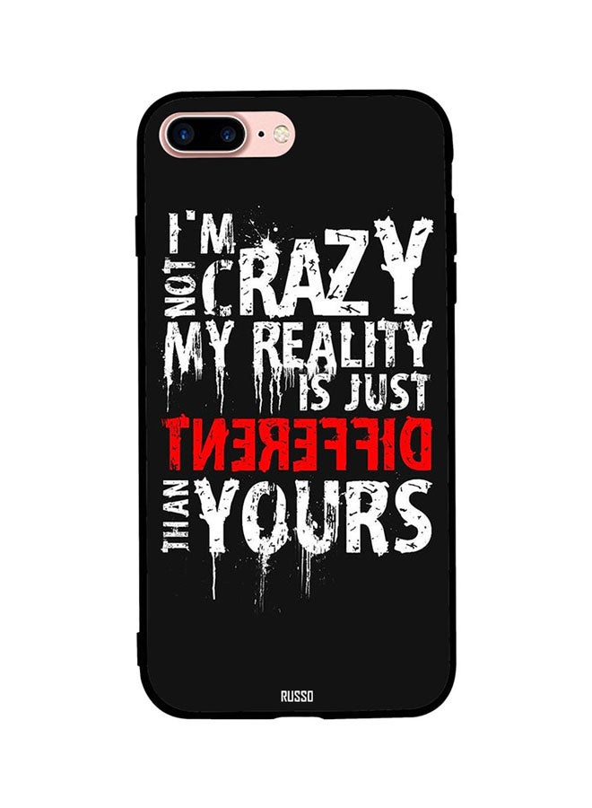 CIELITO Protective Case Cover For Apple iPhone 7 Plus I Am Not Crazy