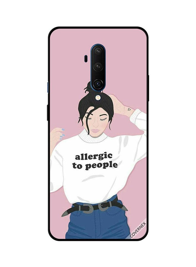 Covernex Protective Case Cover For OnePlus 7T Pro Allergic To People