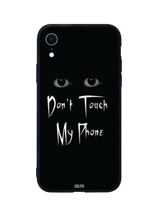 CIELITO Skin Case Cover -for Apple iPhone XR Black Eyes Dont Touch My Phone Black Eyes Dont Touch My Phone