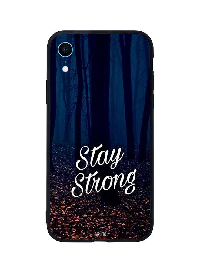 CIELITO Skin Case Cover -for Apple iPhone XR Stay Strong Stay Strong