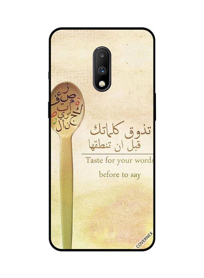 Protective Case Cover For OnePlus 7 Taste For Your Words Before To Say