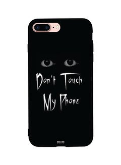 RUSSO Skin Case Cover -for Apple iPhone 8 Plus Black Eyes Dont Touch My Phone Black Eyes Dont Touch My Phone 