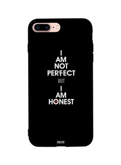 Skin Case Cover -for Apple iPhone 8 Plus I Am Not Perfect But I Am Honest I Am Not Perfect But I Am Honest