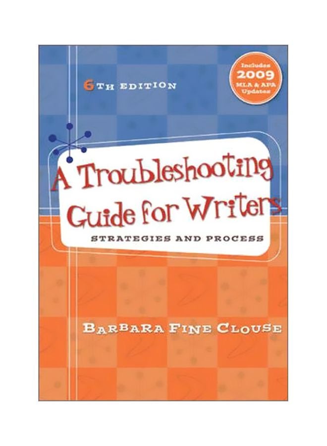 A Troubleshooting Guide For Writers: Strategies And Process Paperback English by Barbara Fine Clouse - 01 Feb 2010 