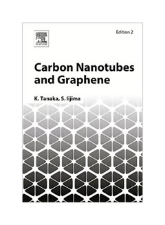 Carbon Nanotubes And Graphene hardcover english - 17 Jul 2014 