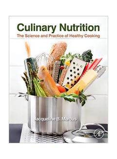 Culinary Nutrition: The Science And Practice Of Healthy Cooking hardcover english - 24 Apr 2013 