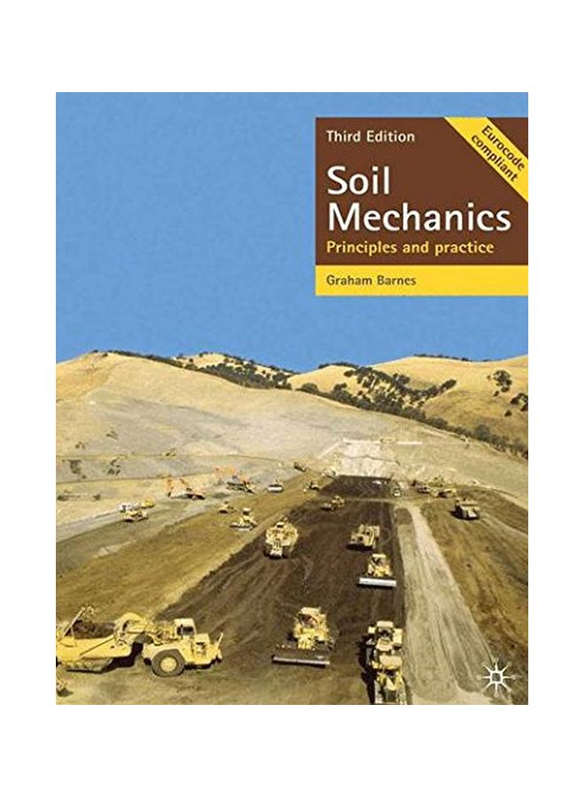 Soil Mechanics: Principles And Practice Paperback English by G. E. Barnes - 12 Aug 2011