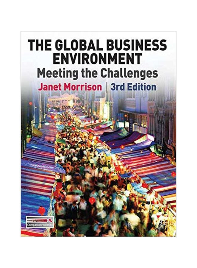 Global Business Environment: Meeting The Challenges Paperback English by Janet Morrison - 07 Jun 2011 