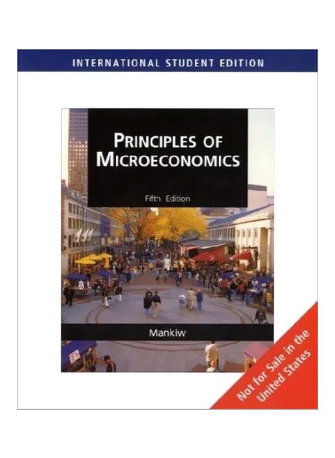 Principles Of Microeconomics Paperback English by N. Gregory Mankiw - 16 Jan 2009 
