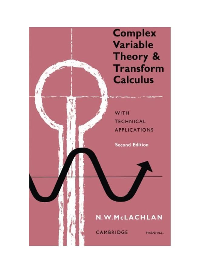 null - Complex Variable Theory And Transform Calculus: With Technical Applications Paperback English by M.W. McLachlan - 26 Jan 2012 - Image 1