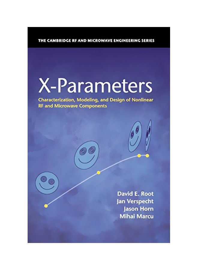 null - X-Parameters: Characterization, Modeling, And Design Of Nonlinear RF And Microwave Components Hardcover English by David E. Root - 11 Dec 2017 - Image 1