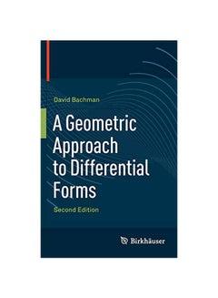 A Geometric Approach To Differential Forms Hardcover English by David Bachman - 01 Dec 2011 