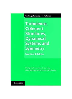 TrbulenceCoherent, Structures, Dynamical Systems And Symmentry Hardcover English by Philip Holmes - 01 Dec 2012 