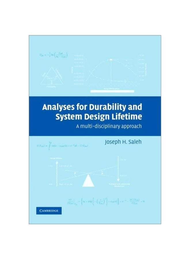 Analyses For Durability And System Design Lifetime: A Multi-Disciplinary Approach Paperback English by Joseph Homer Saleh - 4-Oct-2012