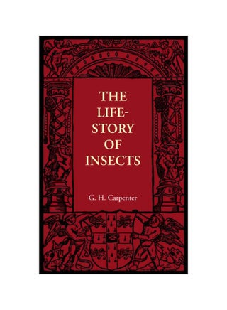 The Life-Story Of Insects Paperback English by G. H. Carpenter - 4-Dec-2012 - v1583821396/N35522013A_1