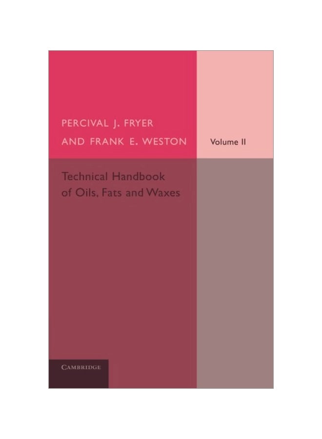 null - Technical Handbook Of Oils, Fats And Waxes: Volume II paperback english - 19-Dec-2013 - Image 1