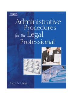 Administrative Procedures For The Legal Professional Paperback English by Judy Long - 10-May-07 