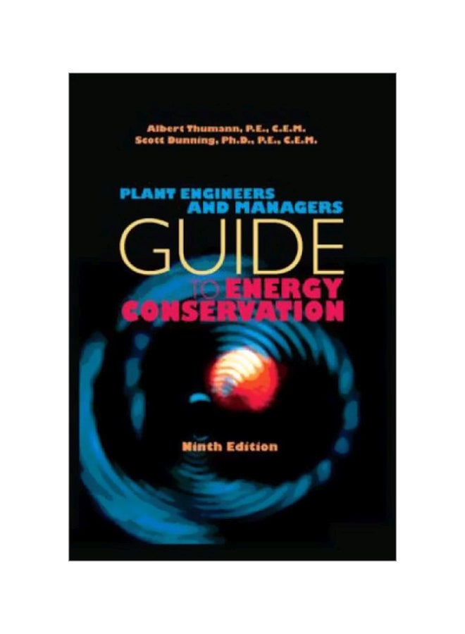 Plant Engineers And Managers Guide To Energy Conservation Hardcover English by Albert Thumann - 30-Apr-08 