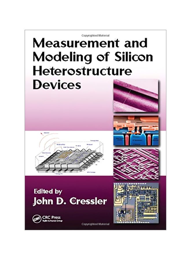 Measurement And Modeling Of Silicon Heterostructure Devices Hardcover English by John D. Cressler - 08-Jan-08 