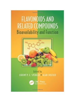 Flavonoids And Related Compounds: Bioavailability And Function hardcover english - 18 May 2012