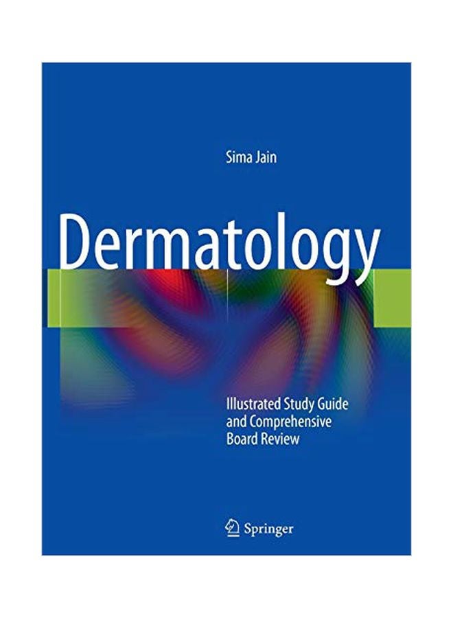 Dermatology: Illustrated Study Guide And Comprehensive Board Review paperback english - 29 Mar 2012 