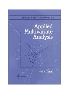 Applied Multivariate Analysis Paperback English by Neil H. Timm - 29 Apr 2013 